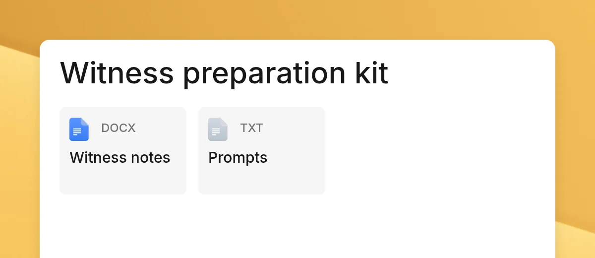 Witness preparation kit